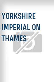 Yorkshire Imperial on Thames