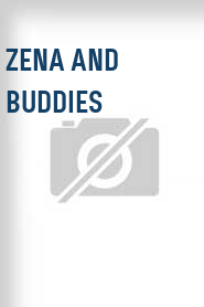 Zena and Buddies